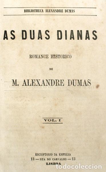 Libros antiguos: DUMAS. (Alexandre) - AS DUAS DIANAS. - Foto 1
