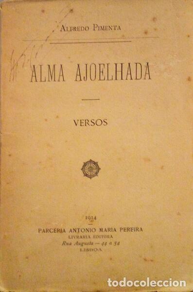 Libros antiguos: PIMENTA. (Alfredo) - ALMA AJOELHADA. - Foto 1