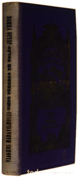 Libros antiguos: VERNE. (Jules) - CINCO SEMANAS EM BAL&Atilde;O. - Foto 4