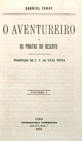 Libros antiguos: FERRY. (Gabriel) - O AVENTUREIRO E OS PIRATAS DO DESERTO. - Foto 1