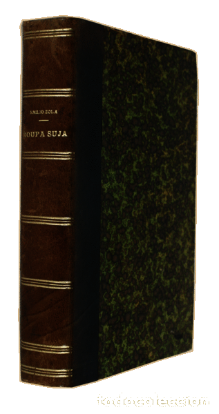 Libros antiguos: ZOLA. (&Eacute;mile) - ROUPA-SUJA [VOL. I e II]. - Foto 2