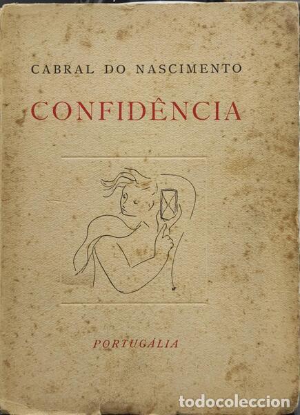 Libros antiguos: CABRAL DO NASCIMENTO. (Jo&atilde;o) - CONFID&Ecirc;NCIA. - Foto 1