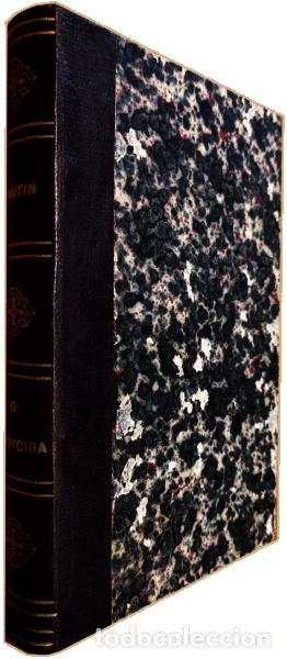 Libros antiguos: BELOT. (Adolphe) e Jues Dautin - O PARRICIDA. - Foto 2