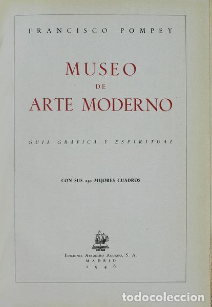 Libros antiguos: POMPEY. (Francisco) - MUSEO DE ARTE MODERNO. - Foto 1