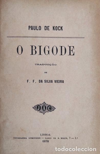Libros antiguos: KOCK. (Paulo de) - O BIGODE. - Foto 1