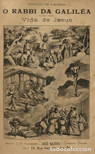 Libros antiguos: LACERDA. (Augusto de) - O RABBI DA GALIL&Eacute;A. - Foto 1