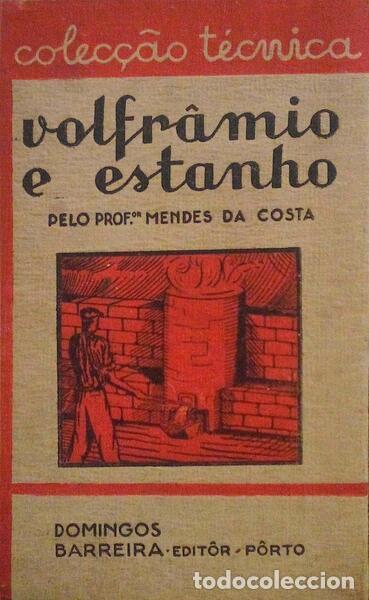 Libros antiguos: MENDES DA COSTA. - VOLFR&Acirc;MIO E ESTANHO. - Foto 1