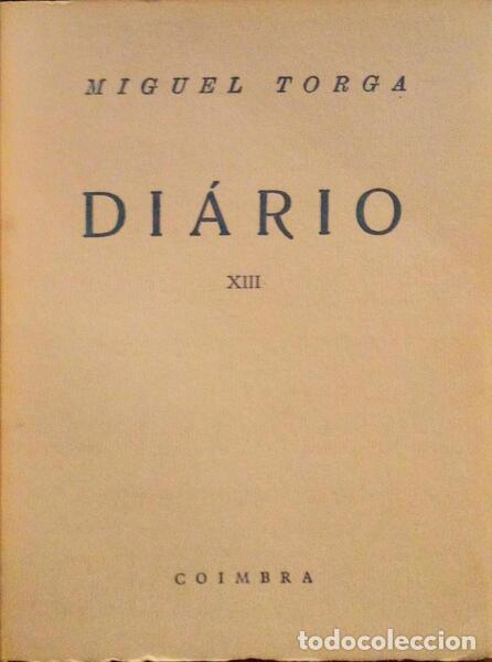 Libros antiguos: TORGA. (Miguel) - DI&Aacute;RIO XIII. - Foto 1