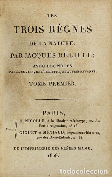 Libros antiguos: DELILLE. (Jacques) - LES TROIS R&Egrave;GNES DE LA NATURE. - Foto 1