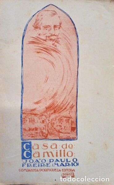 Libros antiguos: FREIRE. (Jo&atilde;o Paulo) - A CASA DE CAMILLO. - Foto 1