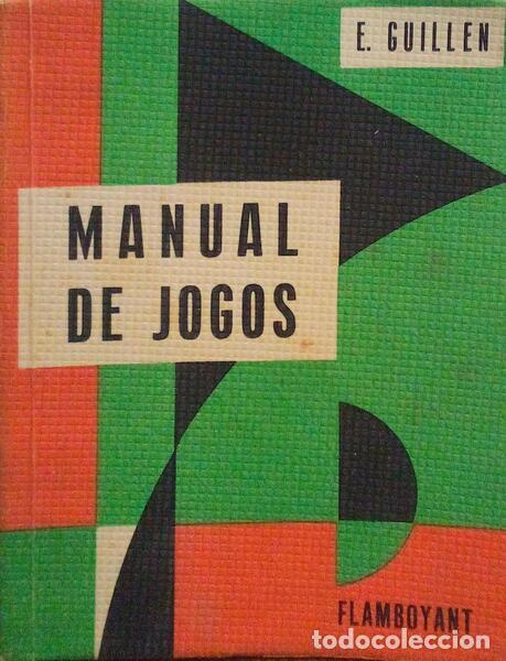 Libros antiguos: GUILLEN. (E.) - MANUAL DE JOGOS. - Foto 1