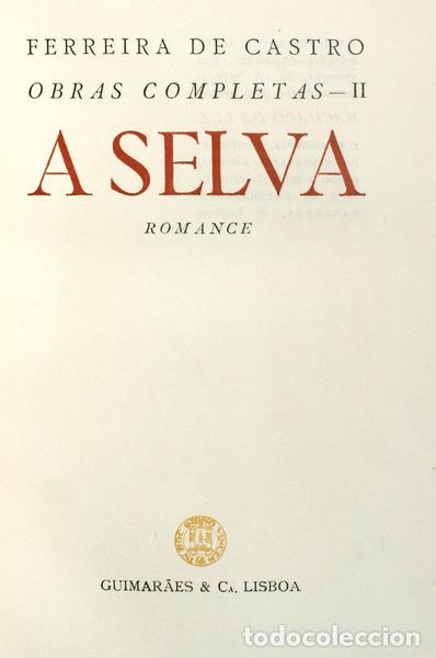 Libros antiguos: FERREIRA DE CASTRO. (Jos&eacute; Maria) - A SELVA. - Foto 1