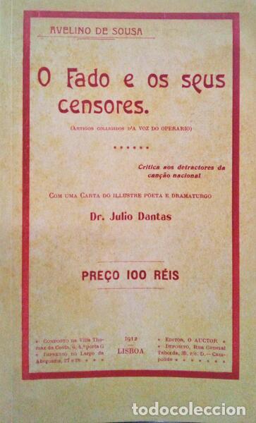 Libros antiguos: SOUSA. (Avelino de) - O FADO E OS SEUS CENSORES.