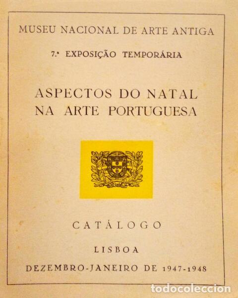 Libros antiguos: ASPECTOS DO NATAL NA ARTE PORTUGUESA.
