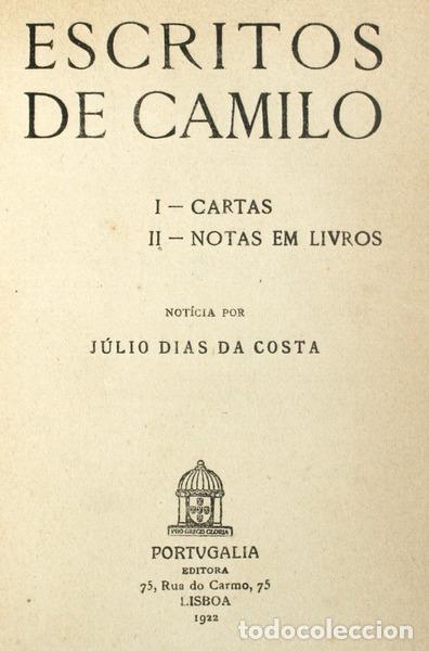Libros antiguos: CASTELO BRANCO. (Camilo) - ESCRITOS DE CAMILO. - Foto 1