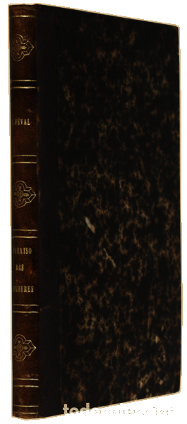 Libros antiguos: F&Eacute;VAL. (Paul) - O PARAISO DAS MULHERES. - Foto 2