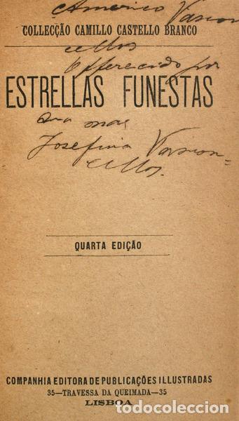 Libros antiguos: CASTELO BRANCO. (Camilo) - ESTRELLAS FUNESTAS. [4.&ordf; EDI&Ccedil;&Atilde;O] - Foto 1