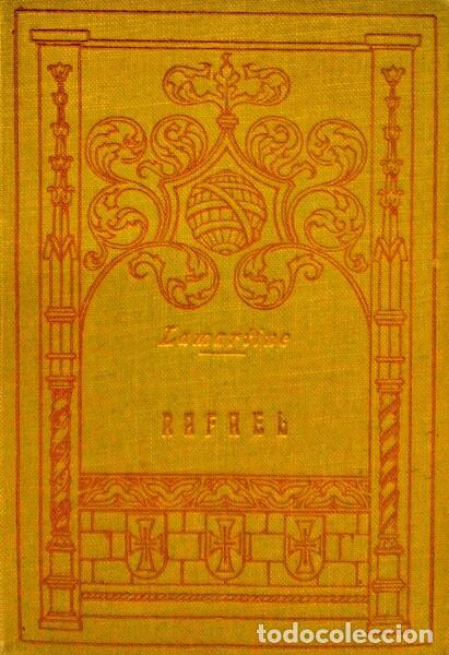 Libros antiguos: LAMARTINE. (Alphonse de) - RAFAEL. - Foto 1