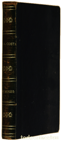 Libros antiguos: COSTA. (D. Ant&oacute;nio da) - NO MINHO. - Foto 3
