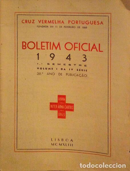 Old books: BOLETIM OFICIAL DA CRUZ VERMELHA PORTUGUESA 1943.