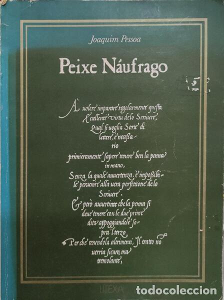 Libros antiguos: PESSOA. (Joaquim) - PEIXE N&Aacute;UFRAGO. - Foto 1