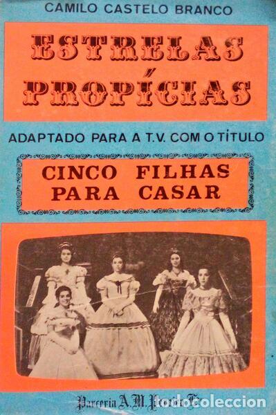 Libros antiguos: CASTELO BRANCO. (Camilo) - ESTRELAS PROP&Iacute;CIAS. [7.&ordf; EDI&Ccedil;&Atilde;O] - Foto 1
