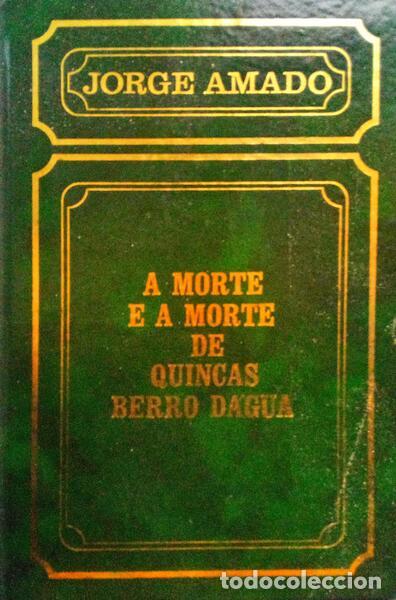Libros antiguos: AMADO. (Jorge) - A MORTE E A MORTE DE QUINCAS BERRO D&Aacute;GUA. - Foto 1