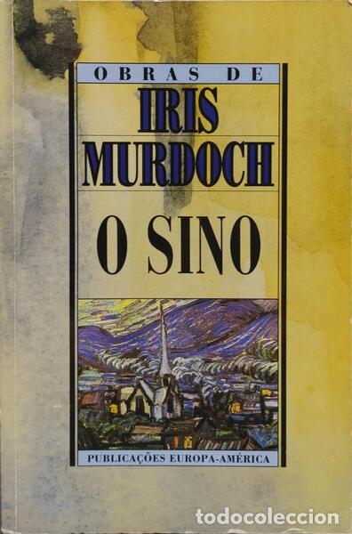 Old books: MURDOCH. (Iris) - O SINO.