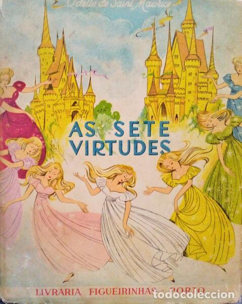 Old books: SAINT-MAURICE. (Odette) - AS SETE VIRTUDES.