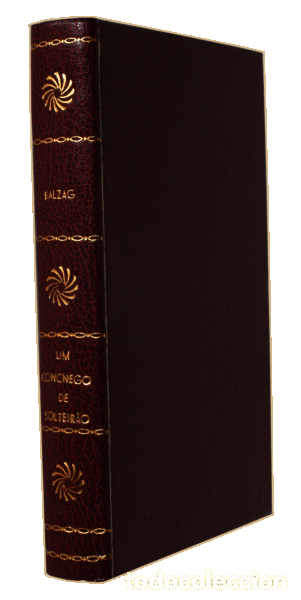 Libros antiguos: BALZAC. (Honor&eacute; de) - UM CONCHEGO DE SOLTEIR&Atilde;O. - Foto 2