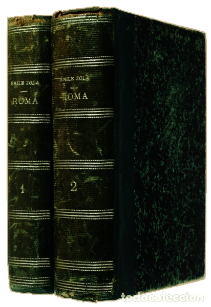 Libros antiguos: ZOLA. (&Eacute;mile) - ROMA. [2 VOLS.] - Foto 3