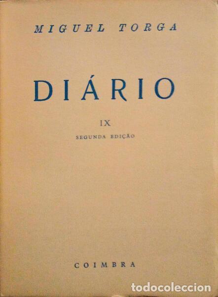 Libros antiguos: TORGA. (Miguel) - DI&Aacute;RIO IX. [2.&ordf; EDI&Ccedil;&Atilde;O] - Foto 1