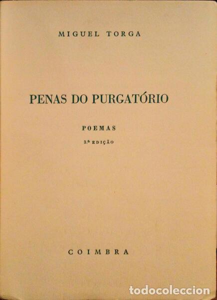 Libros antiguos: TORGA. (Miguel) - PENAS DO PURGAT&Oacute;RIO [3.&ordf; EDI&Ccedil;&Atilde;O]. - Foto 1