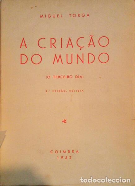 Libros antiguos: TORGA. (Miguel) - A CRIA&Ccedil;&Atilde;O DO MUNDO. - Foto 2