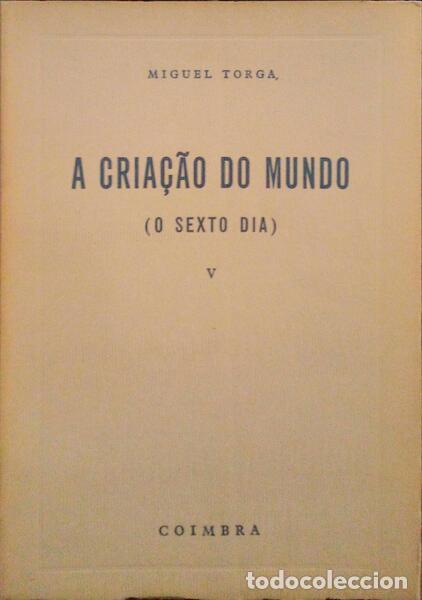 Libros antiguos: TORGA. (Miguel) - A CRIA&Ccedil;&Atilde;O DO MUNDO. - Foto 4