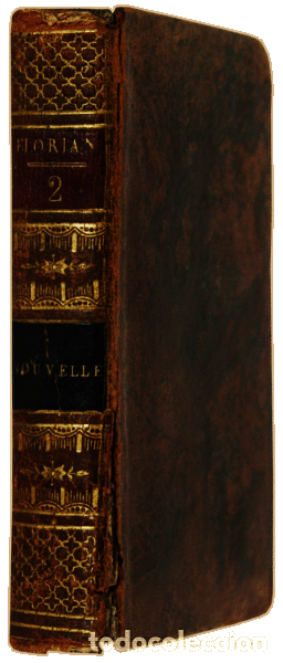 Libros antiguos: CLARIS DE FLORIAN. (Jean-Pierre) - NOUVELLES DE FLORIAN. - Foto 3