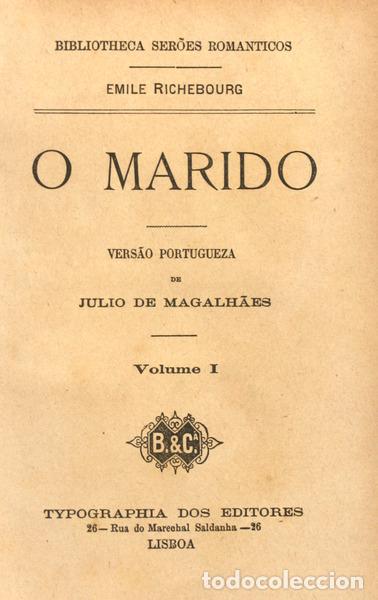 Libros antiguos: RICHEBOURG. (Emile) - O MARIDO. [3 VOL.] - Foto 1