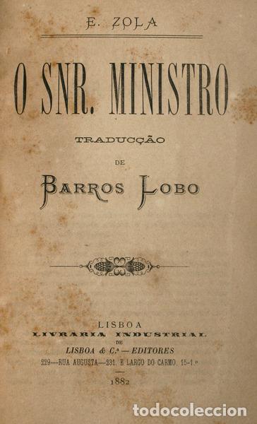 Libros antiguos: ZOLA. (&Eacute;mile) - O SNR. MINISTRO. - Foto 1