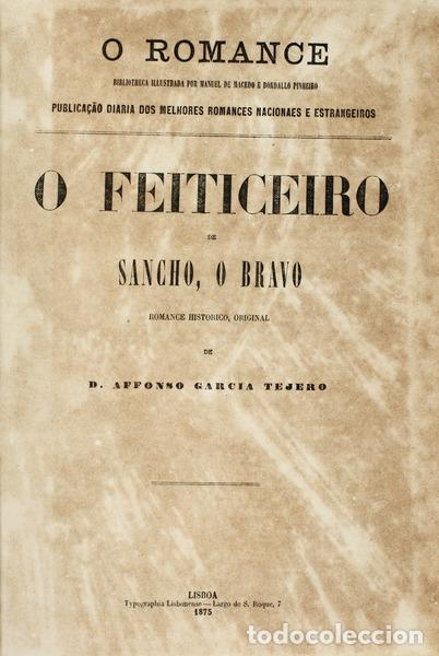 Libri antichi: GARC&Iacute;A TEJERO. (Alfonso) - O FEITICEIRO DE SANCHO, O BRAVO.