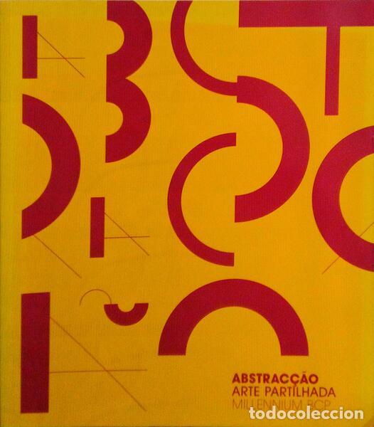 Libri antichi: ABSTRAC&Ccedil;&Atilde;O - OBRAS DA COLEC&Ccedil;&Atilde;O MILLENNIUM BCP.