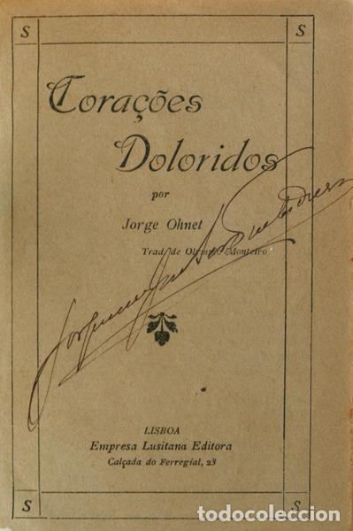 Libros antiguos: OHNET. (George) - CORA&Ccedil;&Otilde;ES DOLORIDOS. - Foto 1