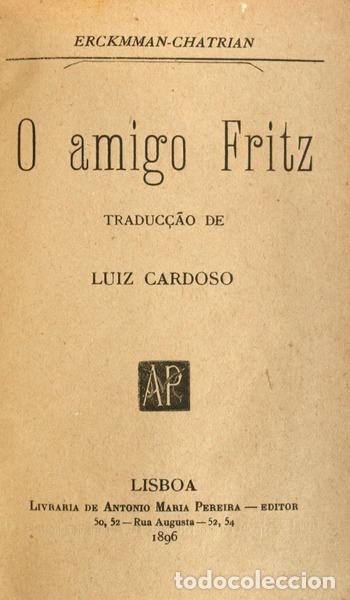 Libri antichi: ERCKMMAN-CHATRIAN. - O AMIGO FRITZ.