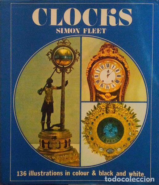 Libros antiguos: FLEET. (Simon) - CLOCKS. - Foto 1