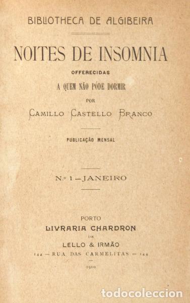 Libros antiguos: CASTELO BRANCO. (Camilo) - NOITES DE INSOMNIA. [4 VOLS.] - Foto 1