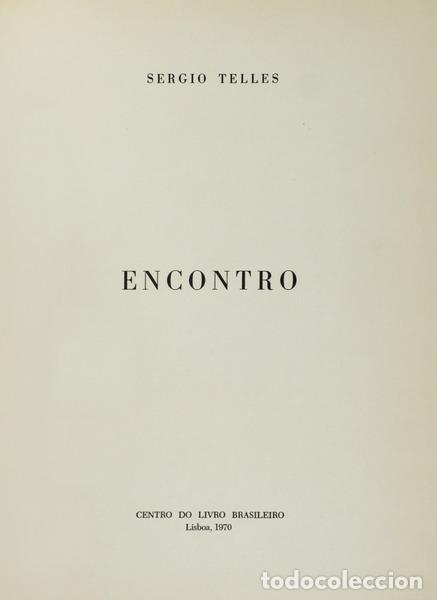 Libros antiguos: TELLES. (Sergio) - ENCONTRO. - Foto 1