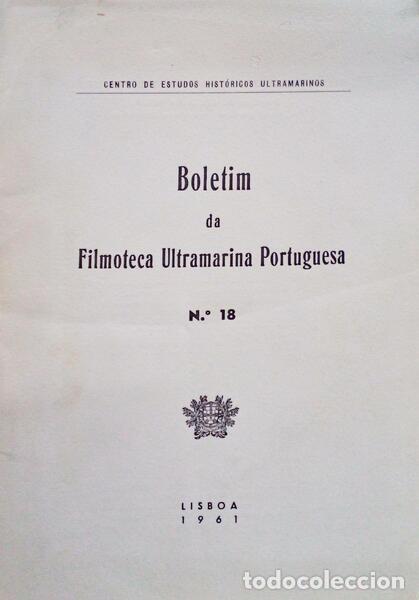 Libri antichi: BOLETIM DA FILMOTECA ULTRAMARINA PORTUGUESA N&ordm; 18.