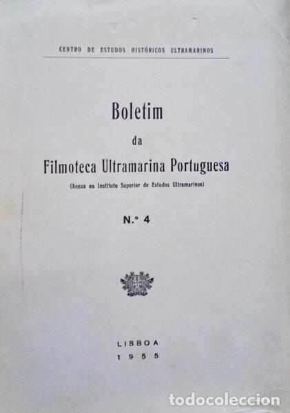 Libri antichi: BOLETIM DA FILMOTECA ULTRAMARINA PORTUGUESA N&ordm; 4.