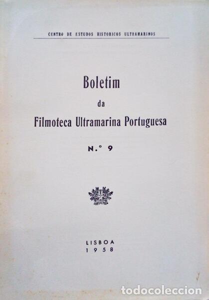 Old books: BOLETIM DA FILMOTECA ULTRAMARINA PORTUGUESA N&ordm; 9.