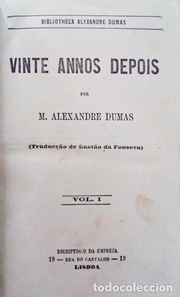 Libros antiguos: DUMAS. (Alexandre) - VINTE ANNOS DEPOIS. - Foto 1