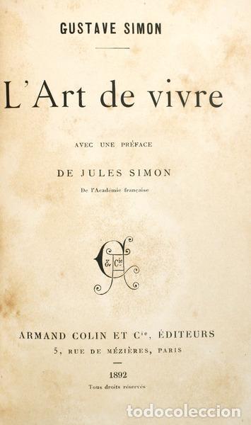 Libros antiguos: SIMON. (Gustave) - LART DE VIVRE. - Foto 1